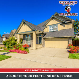 The roof on your home is the first line of defense...
